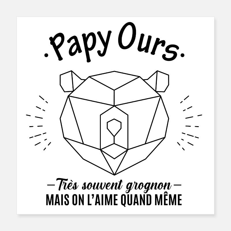 Papy ours Poster 40 x 40 cm