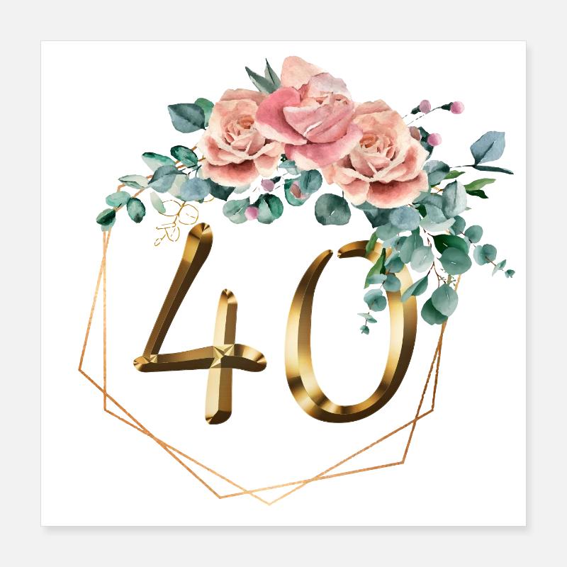 40 ans anniversaire Or 40e anniversaire Gold Graphiques Poster 40 x 40 cm