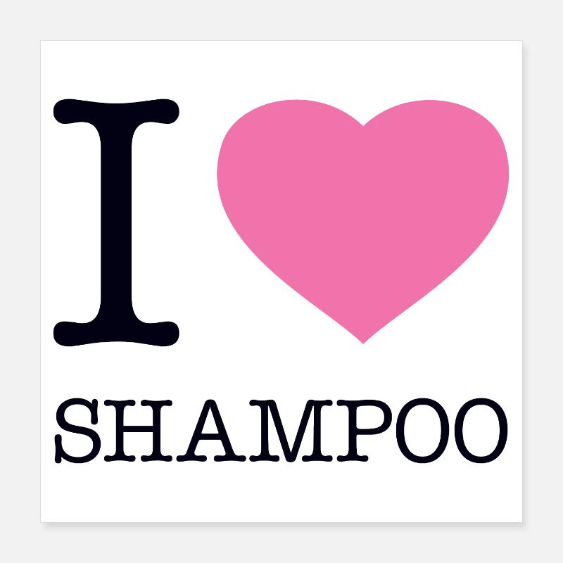 J’ADORE LE SHAMPOOING Poster 40 x 40 cm