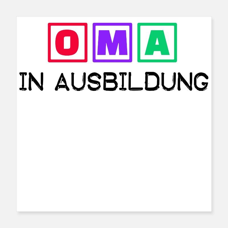 Humorvoll Statement Seniorin Oma Großmutter Poster 40x40 cm