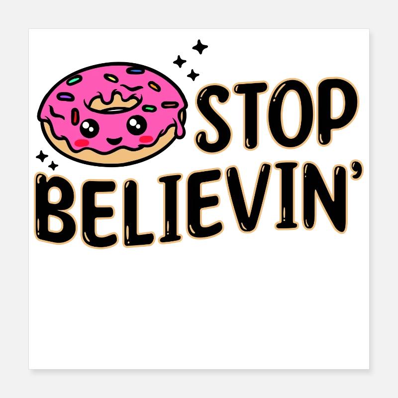 Sweets Snacking Statement Delicious Donut Poster 16" x 16" (40x40 cm)
