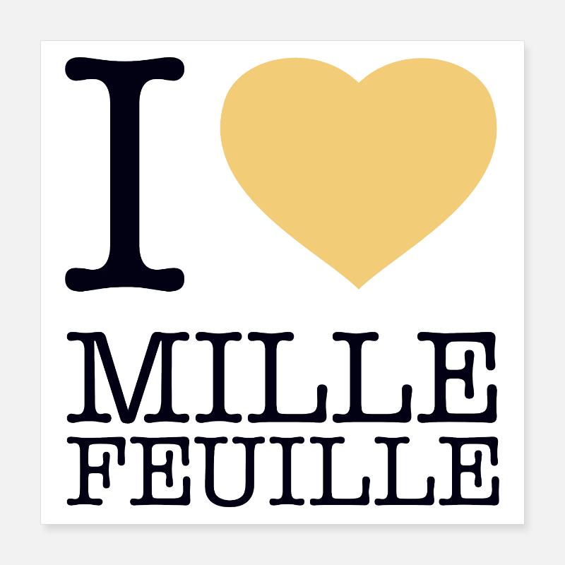 J’ADORE MILLE-FEUILLE Poster 40 x 40 cm