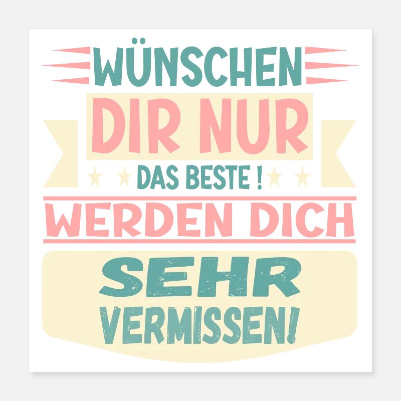 Abschiedsgrüße - Abschiedsparty - ABSCHIEDSSPRÜCHE Poster 40x40 cm