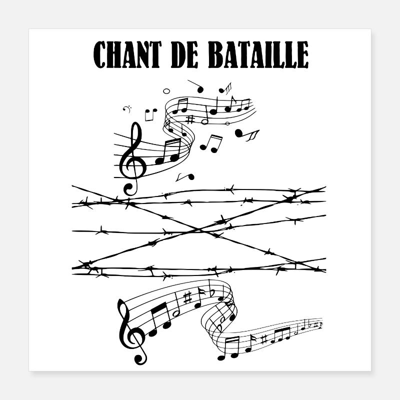 chant de bataille Poster 40 x 40 cm