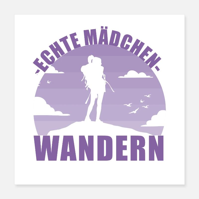 Wandern Mädchen Hobby Wanderung Berge Geschenk Poster 40x40 cm