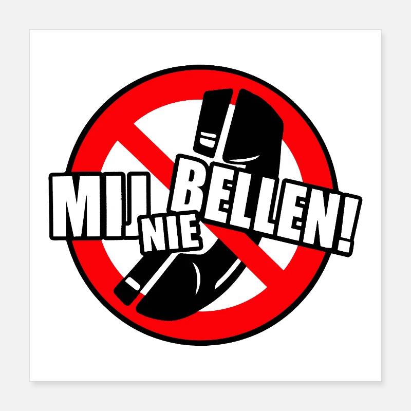 Ne m’appelez pas. Alors n’appelez pas! * - Poster 40 x 40 cm - blanc