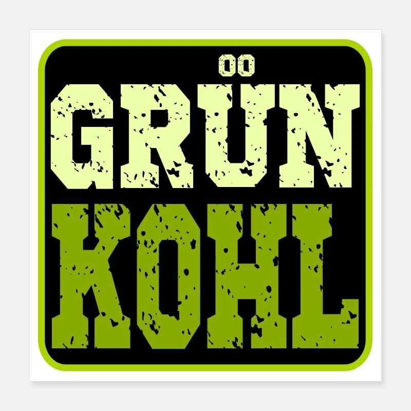 GRÜNKOHL - WINTERGEMÜSE - KOHLGERICHTE - KOHL Poster 40x40 cm