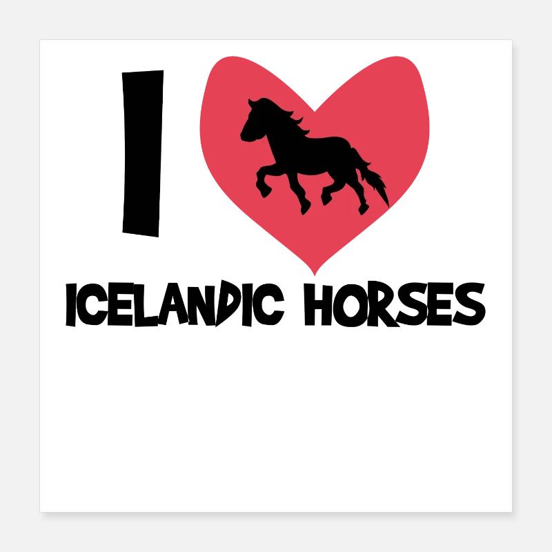 Islandpferde Ich Liebe Pferde Herz Statement Poster 40x40 cm