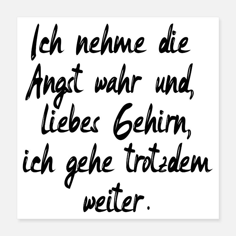ÄNGSTE ÜBERWINDEN - MOTIVATION SPRÜCHE Poster 40x40 cm