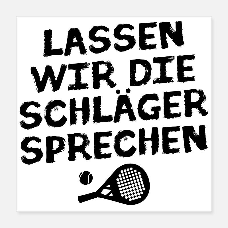 Turnier Spieler Statement Ball Racket Trainer Poster 40x40 cm