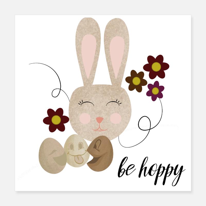 Be Hoppy süßer Osterhase Design Poster 40x40 cm