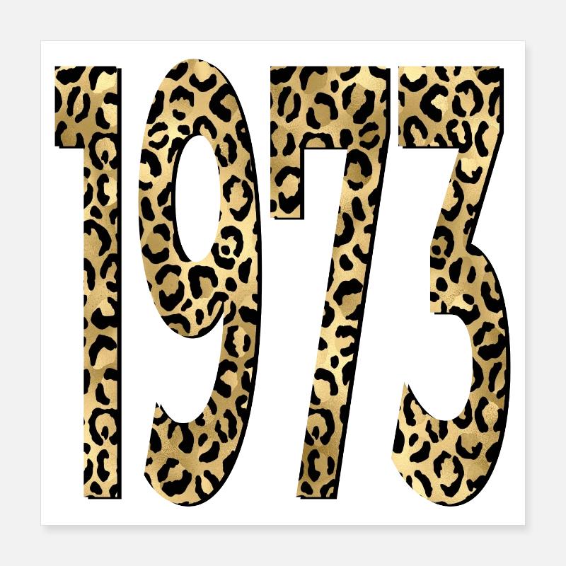 Geburtstag 1973 Leopardenmuster Poster 40x40 cm