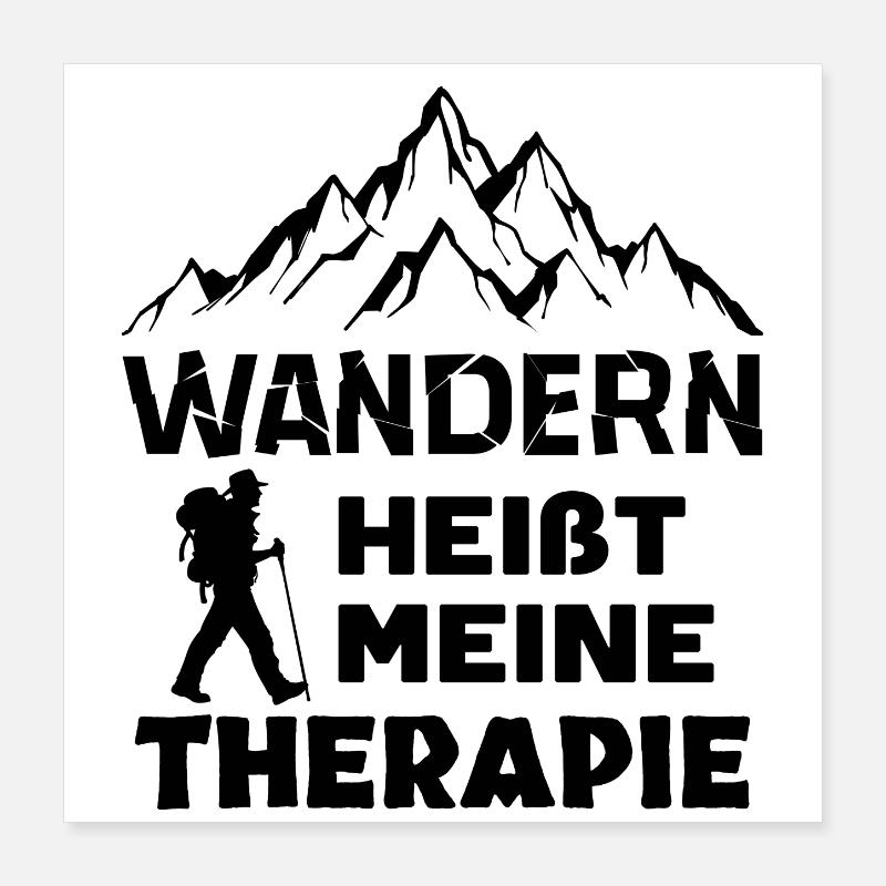 Bergwanderung Wanderung Wanderer Wandern Statement Poster 40x40 cm