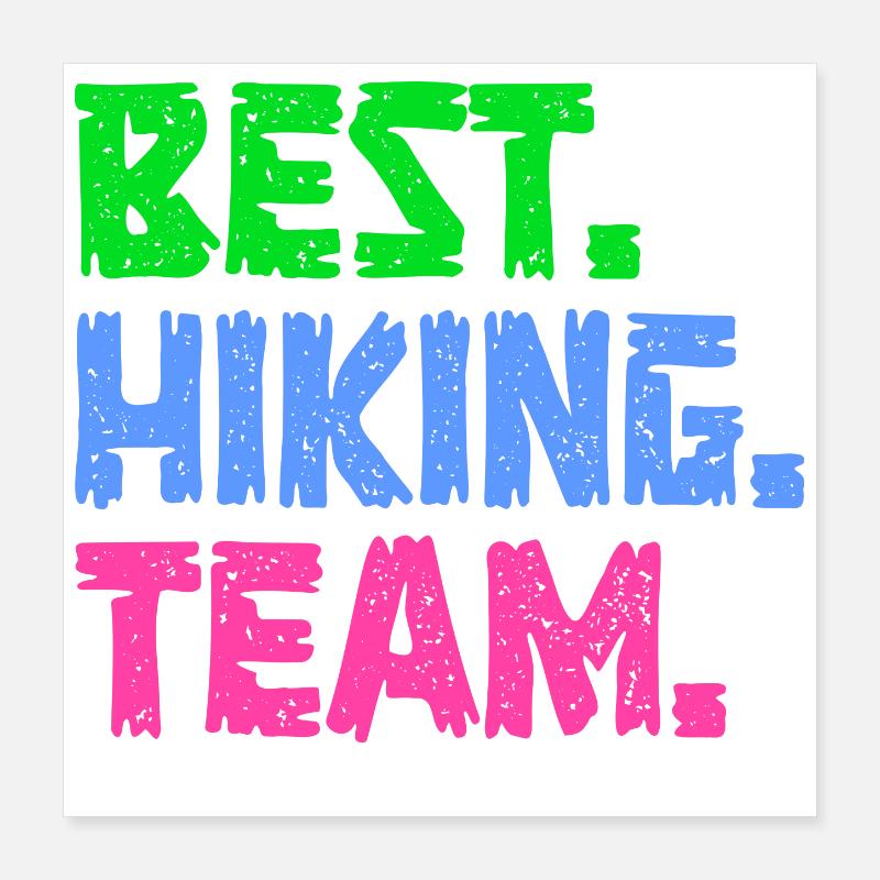 Wanderung Statement Wandern Wanderer Klettern Poster 40x40 cm