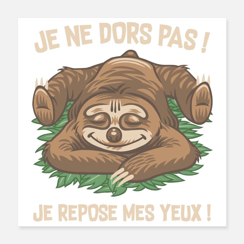 je ne dors pas ! Poster 40 x 40 cm