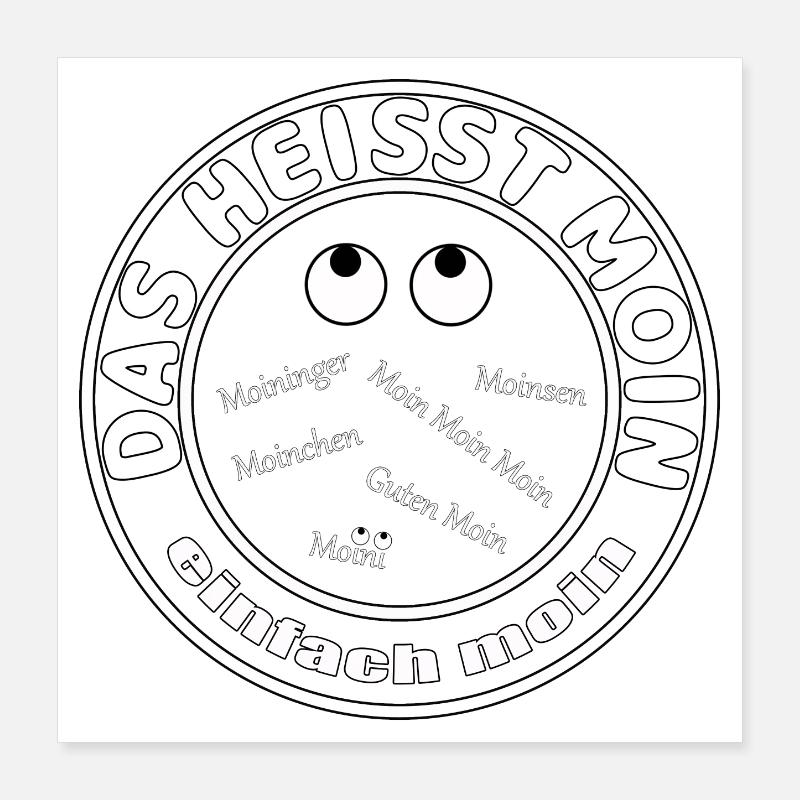 einfach moin Poster 40x40 cm