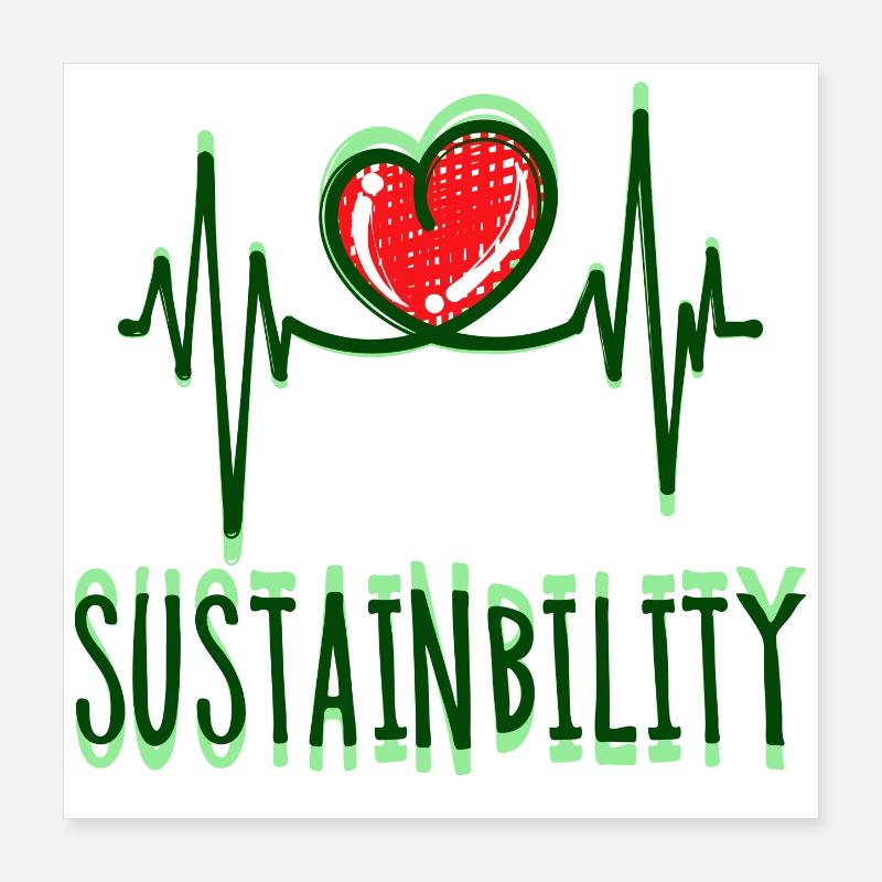 Environment Earth Heart Sustainability Statement Nature Poster 16" x 16" (40x40 cm)