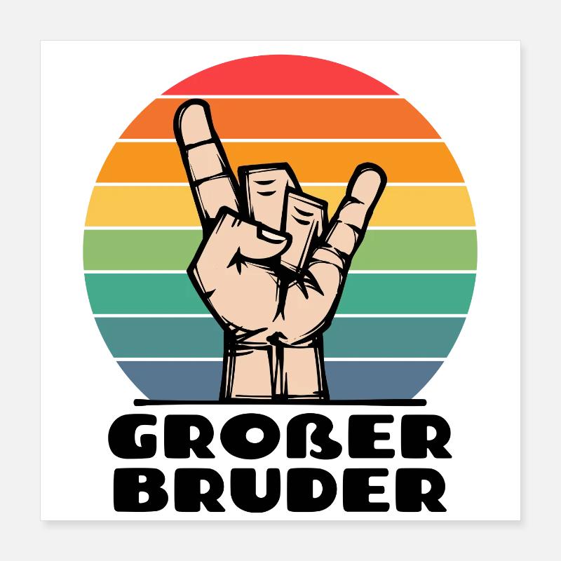 Stolzer Großer Bruder Statement Bruderherz Poster 40x40 cm