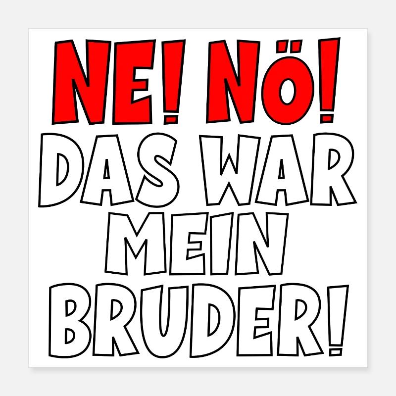 SCHULD BRUDER Poster 40x40 cm