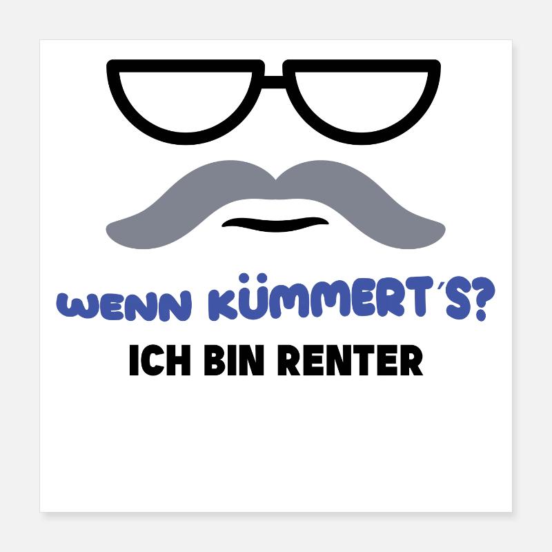 Ruhestand Statement Pensionist Pension Abschied Poster 40x40 cm