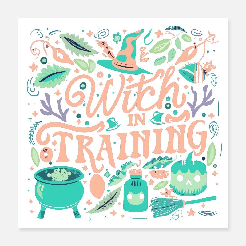 Witch in Training Poster 40x40 cm