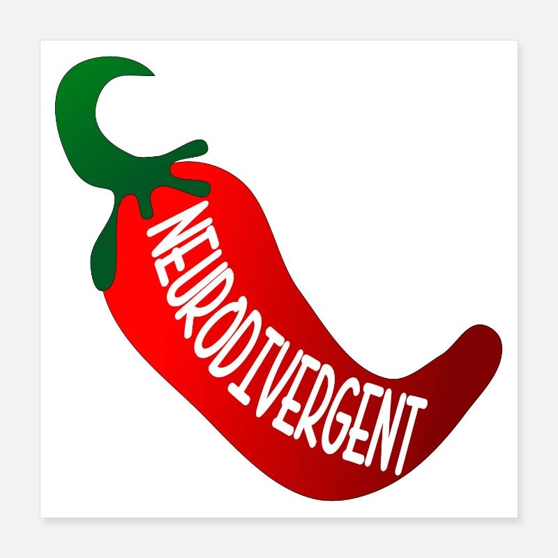 NEURODIVERGENT ADHS - ADHD ADS - CHILI Poster 40x40 cm