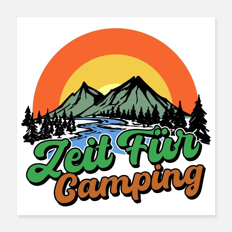 Campsite Camping Statement Mountains Camper Poster 16" x 16" (40x40 cm)