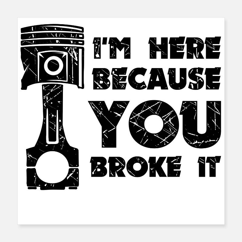 Mechanic Job Statement Worker Make Money Poster 16" x 16" (40x40 cm)