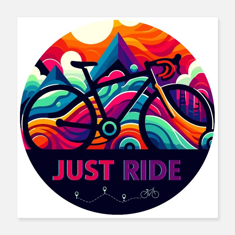 Just Ride - Cyclisme facile Poster 40 x 40 cm