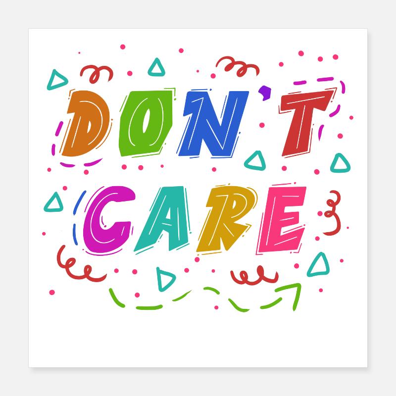 Je m’en fous Déclaration Poster 40 x 40 cm