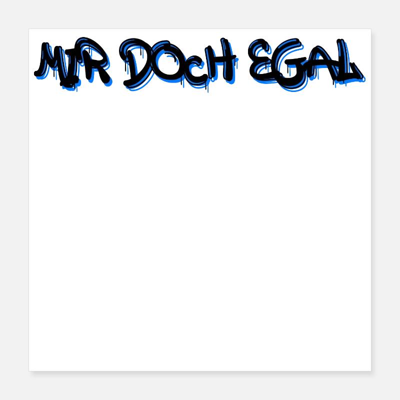 I don't care Statement Attitude Chill Poster 16" x 16" (40x40 cm)