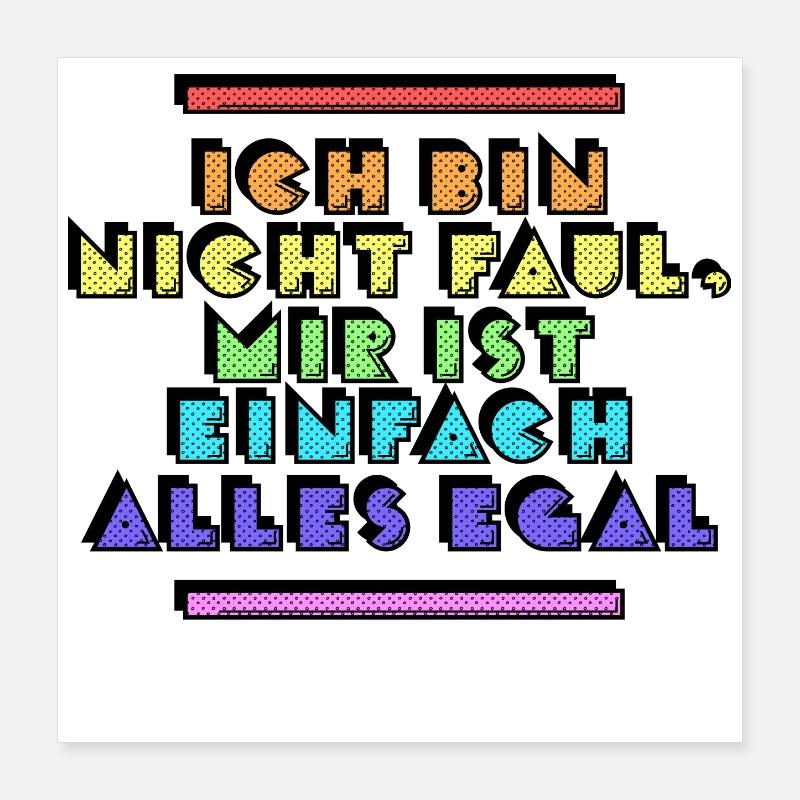 Je m’en fous Déclaration indifférente Poster 40 x 40 cm