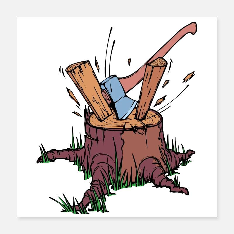Tree Cutter Axe Wood Lumberjack Forestry Work Poster 16" x 16" (40x40 cm)