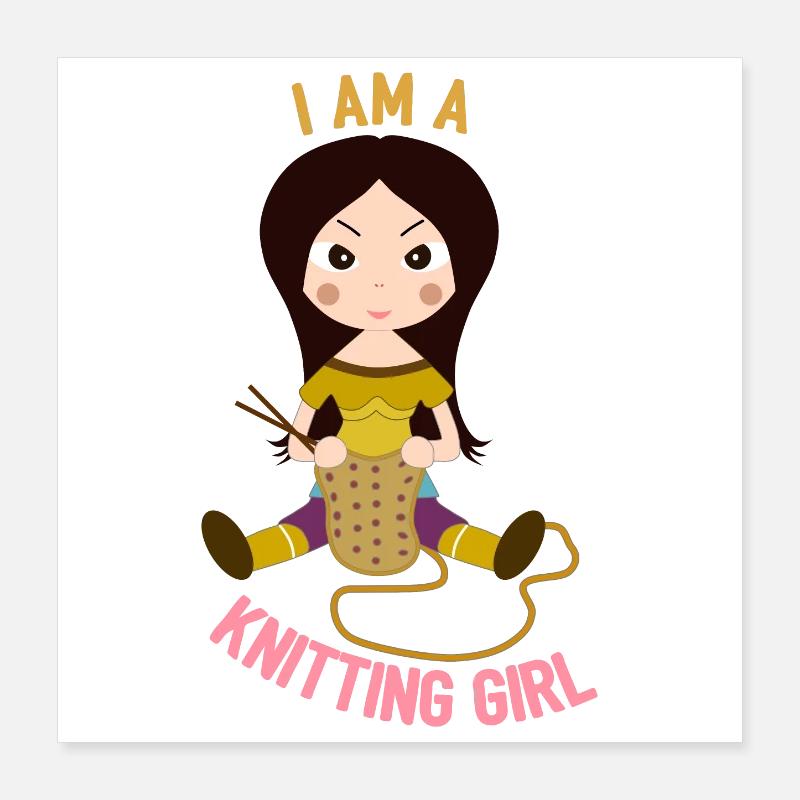 Ich bin ein Strickmädchen Poster 40x40 cm