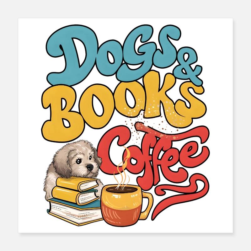 Hund und Bücher mit Kaffee Poster 40x40 cm