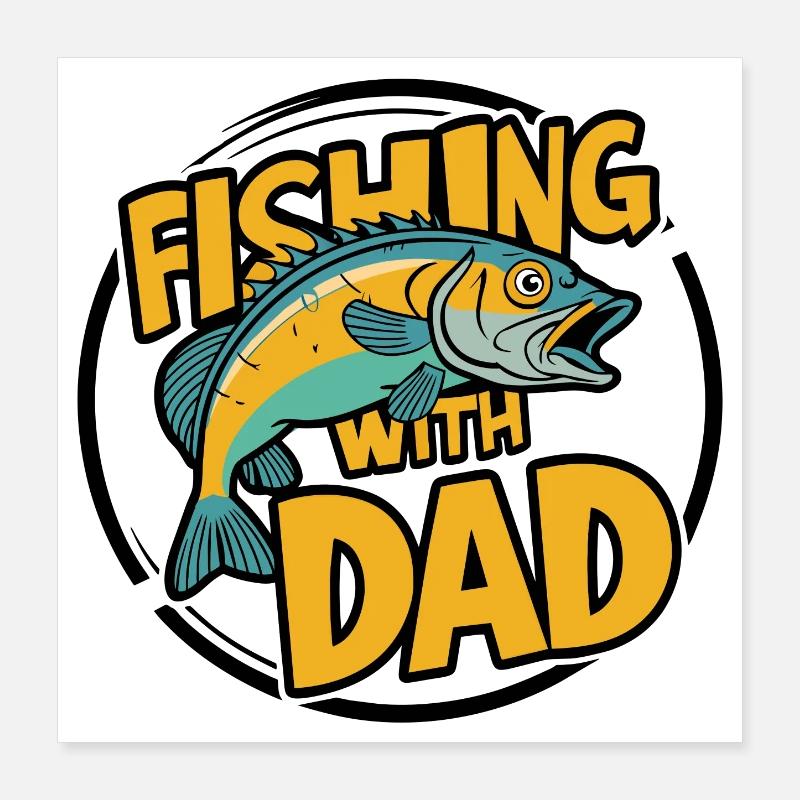 Pêche avec papa avec un design de poisson coloré Poster 40 x 40 cm