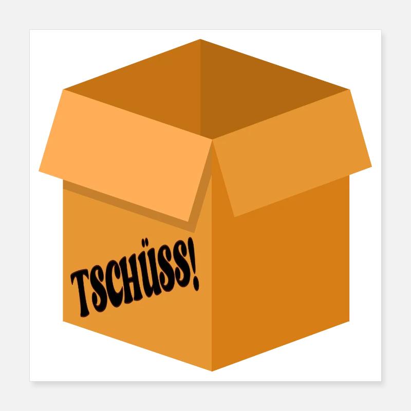 ABSCHIED TSCHÜSS - UMZUGSKARTON Poster 40x40 cm
