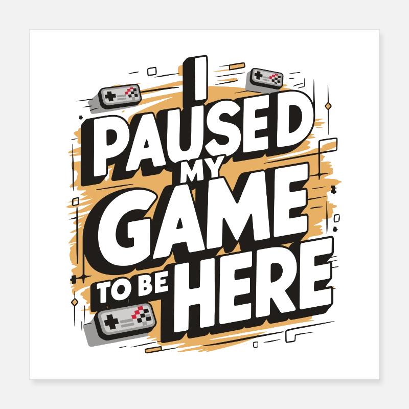 Game Break Geschenk - Gamer Poster 40x40 cm