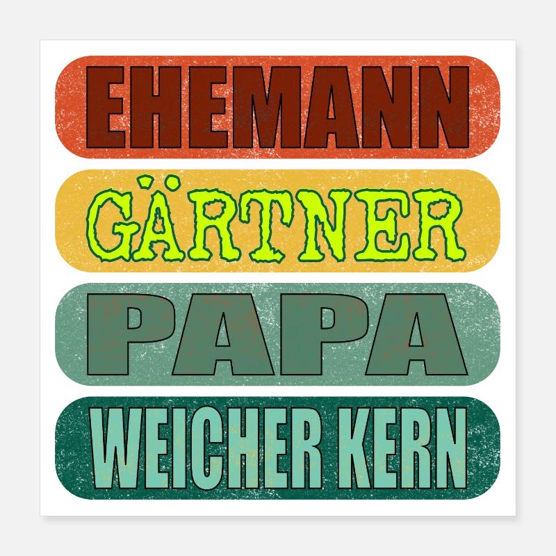 VATERTAG EHEMANN PAPA GARTEN GÄRTNER Poster 40x40 cm