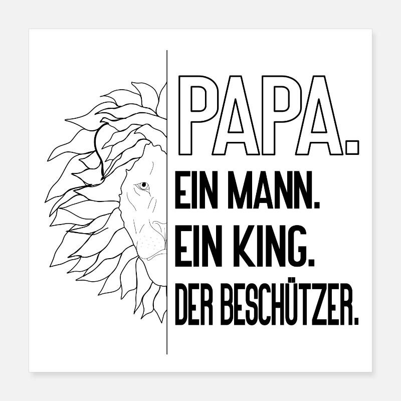 Papa Löwe - Löwenstarker Papa, ein Mann, ein King Poster 40x40 cm
