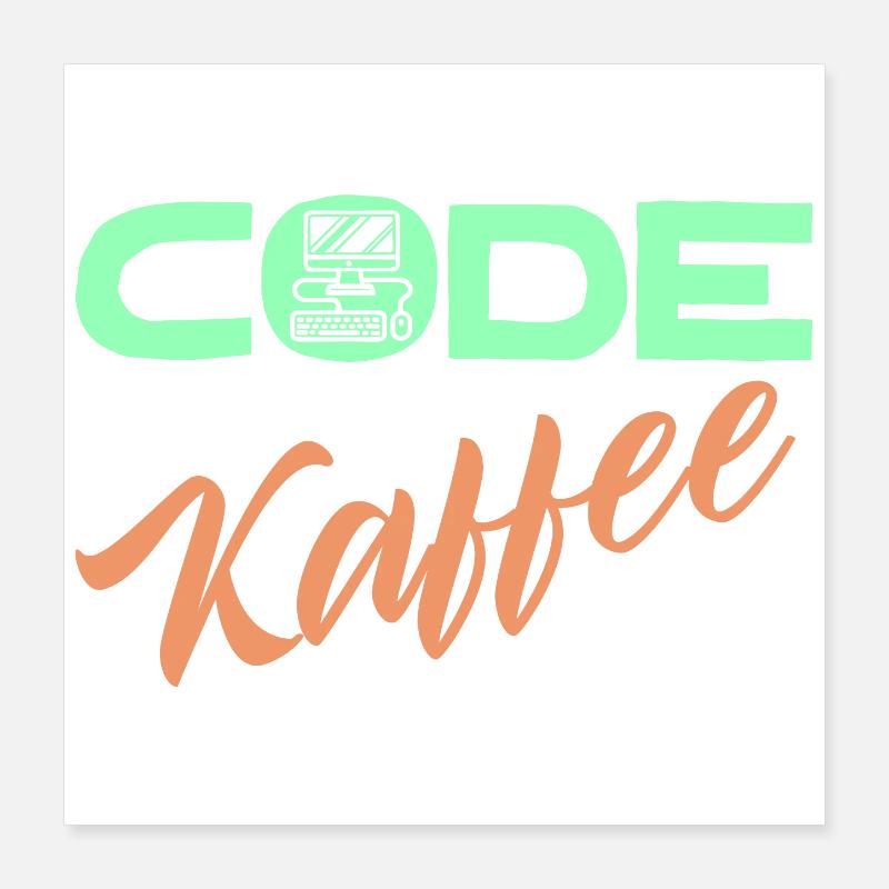 Code Developer Statement Programmierer Computer Poster 40x40 cm