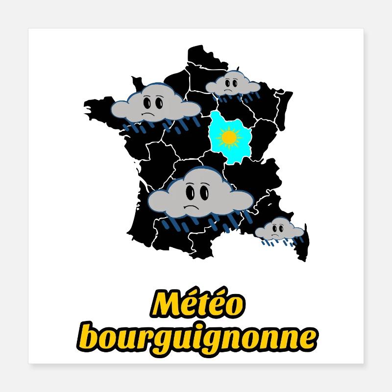 Météo Bourguignonne Poster 40 x 40 cm