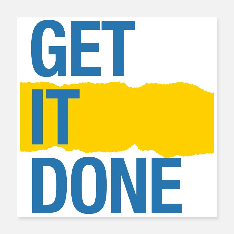 Erledigen Sie es (dunkel) Poster 40x40 cm