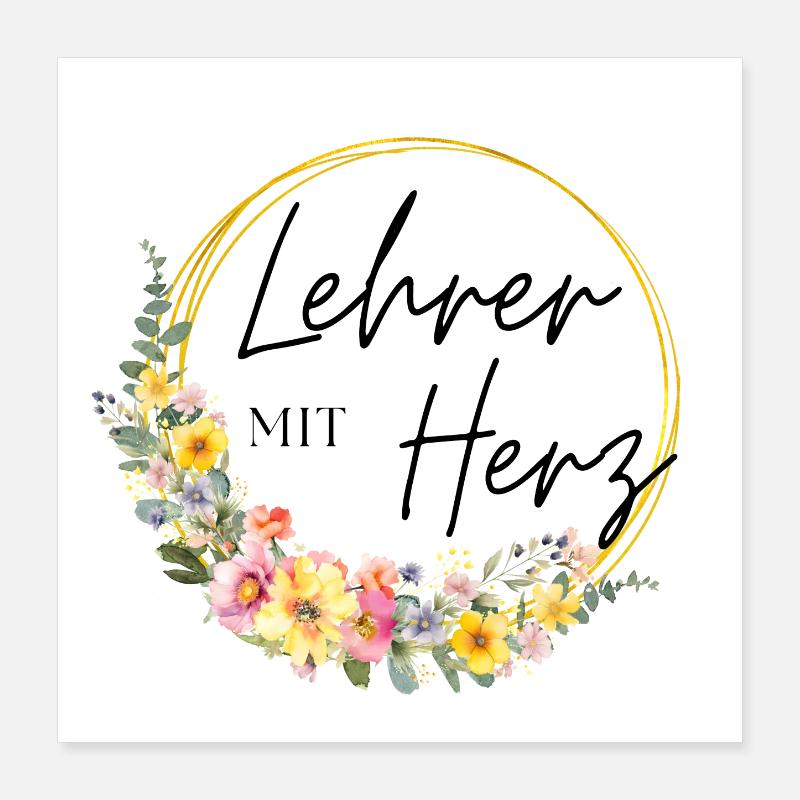 Lehrer mit Herz! Personalisierbares Design Poster 40x40 cm