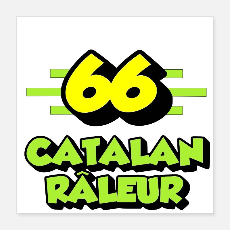 Catalan râleur Poster 40 x 40 cm