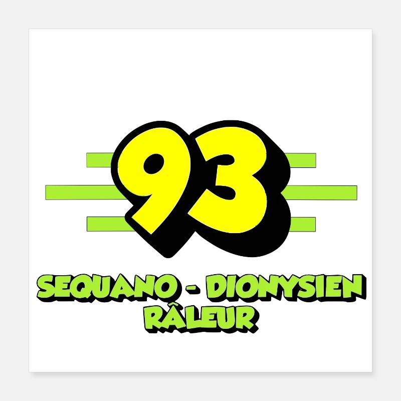 Sequano dionysien râleur Poster 40 x 40 cm