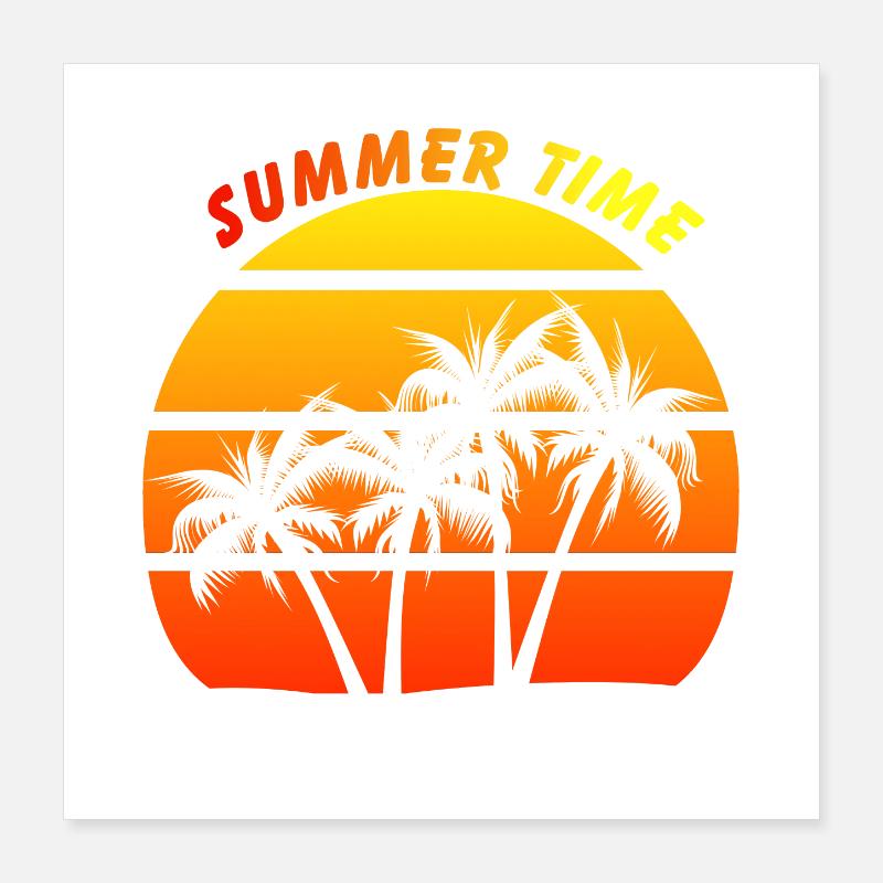 Summer time Poster 40 x 40 cm