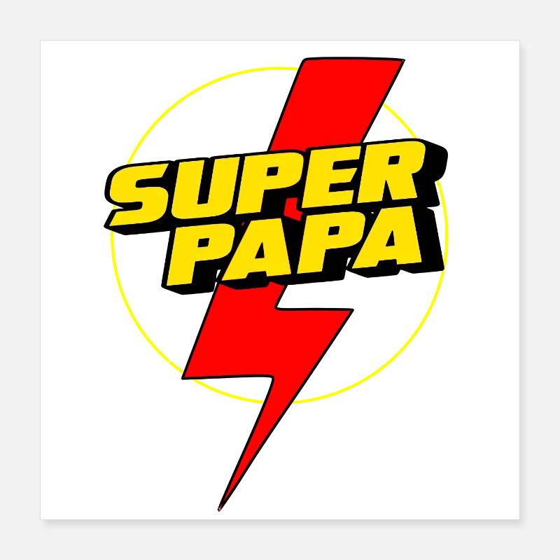 Super Dad Poster 16" x 16" (40x40 cm)