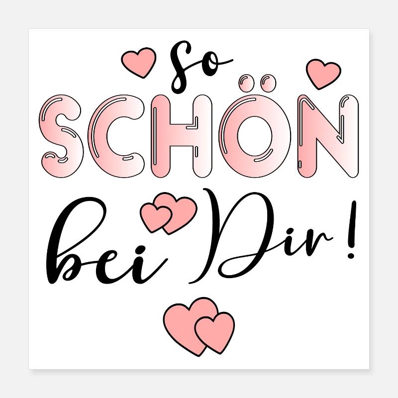 SO SCHÖN BEI DIR BESUCH - GASTGESCHENKE Poster 40x40 cm