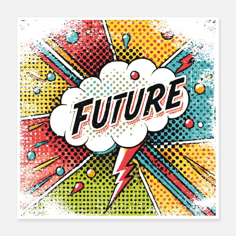 FUTURE in a Pop Art Style Poster 40x40 cm